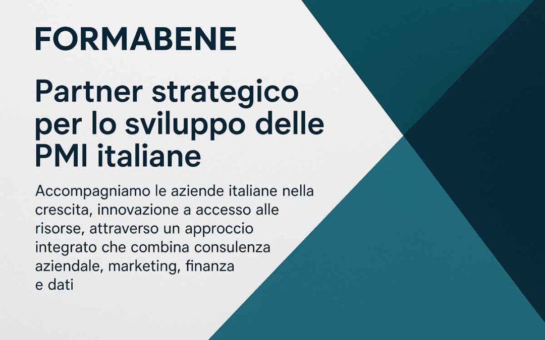 Formabene: Partner strategico per lo sviluppo delle PMI italiane